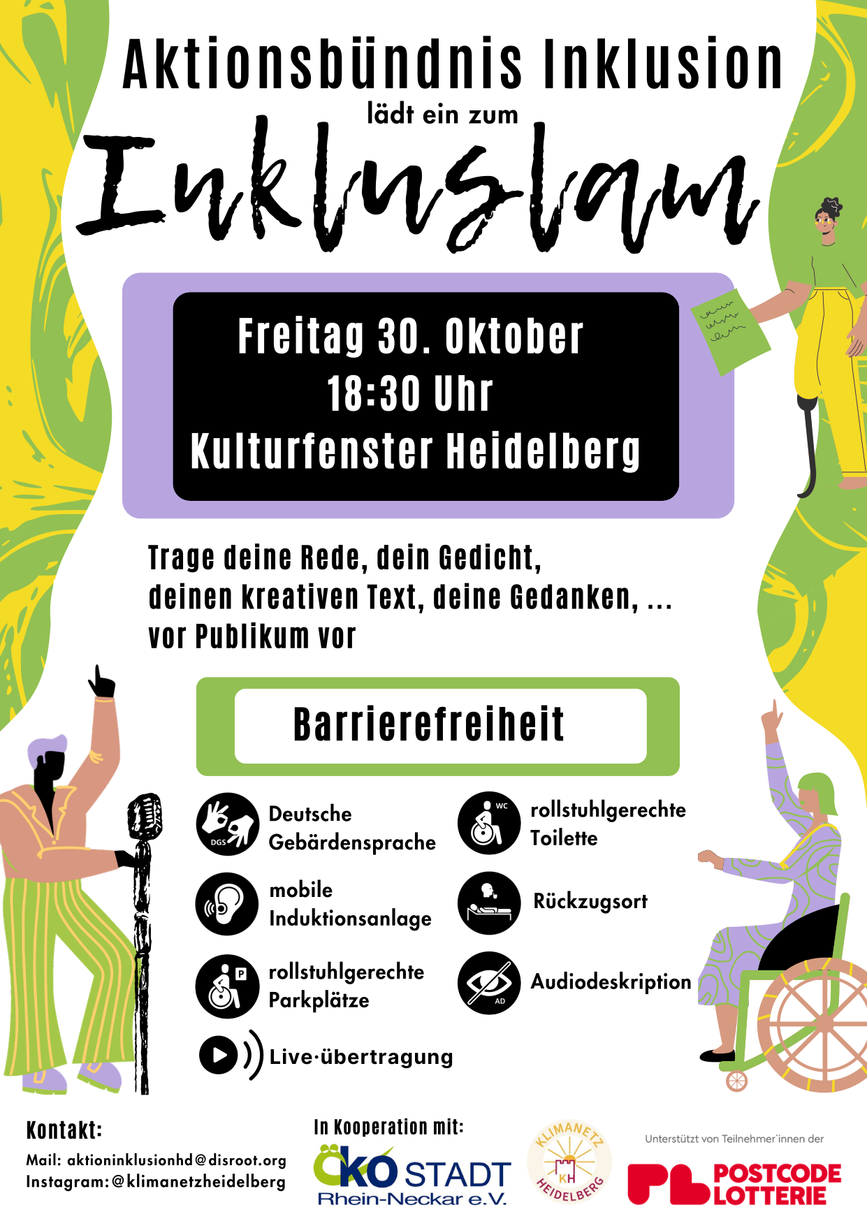 Flyer: Inklusion, Freitag, 30. Oktober 18:30 Uhr Kulturfenster Heidelberg, Trage deine Rede, dein Gedicht, deinen kreativen Text deine Gedanken… vor Publikum vor. Barrierefreiheitsinfos mit Piktogrammen.