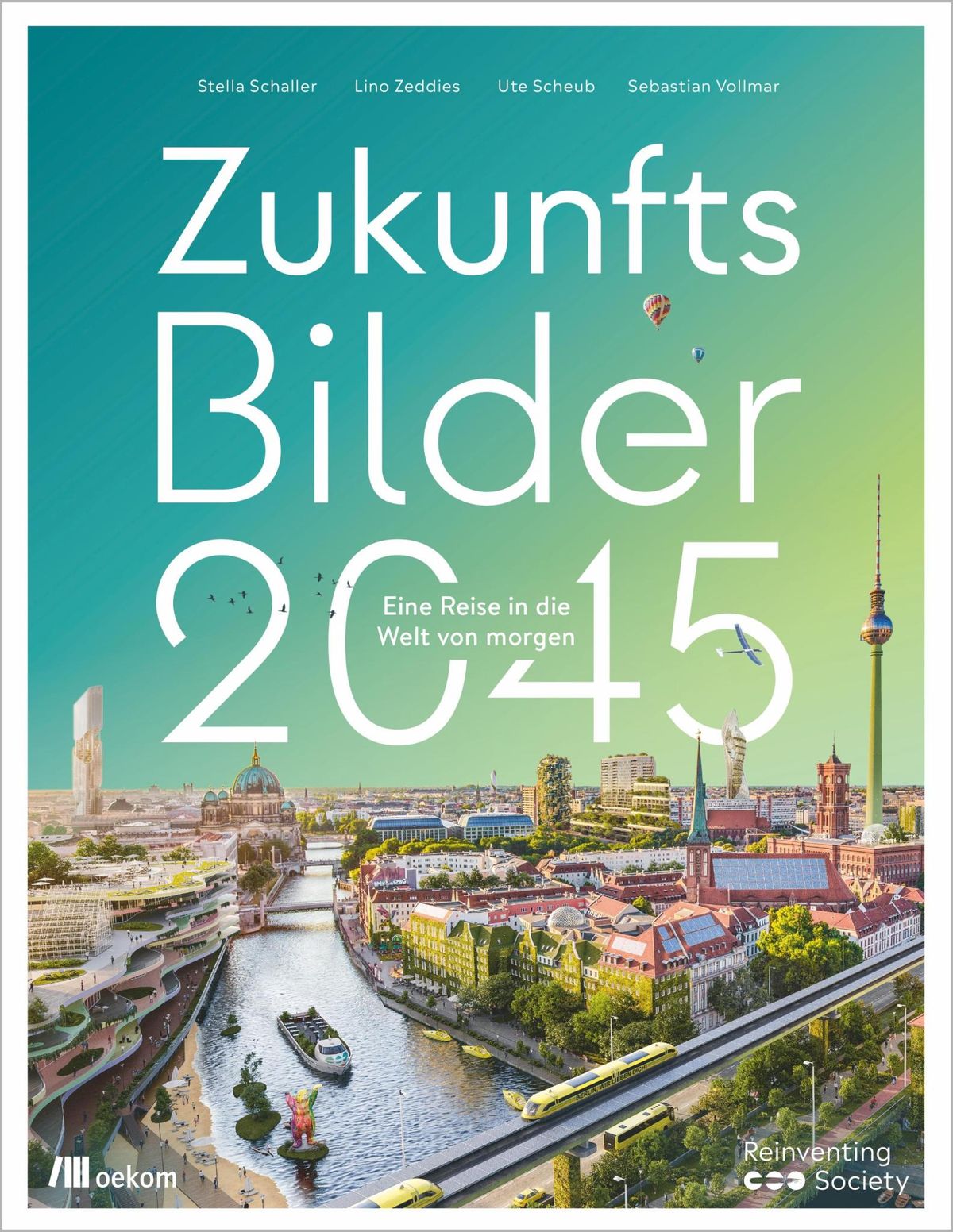 Zukunftsbilder 2045 – Eine Reise in die Welt von morgen am Donnerstag, den 6. März 2025 online