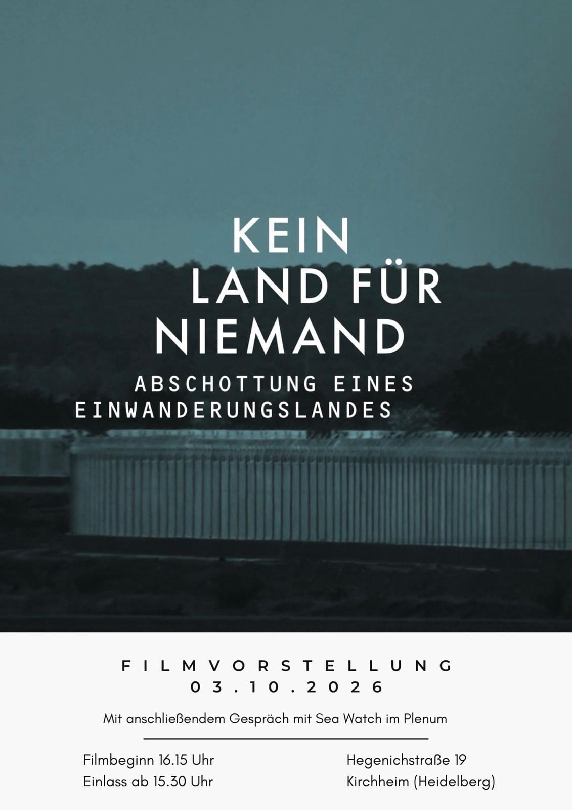 Filmvorstellung "Kein Land für niemand" am Samstad, den 3. Oktober 2026 in Heidelberg