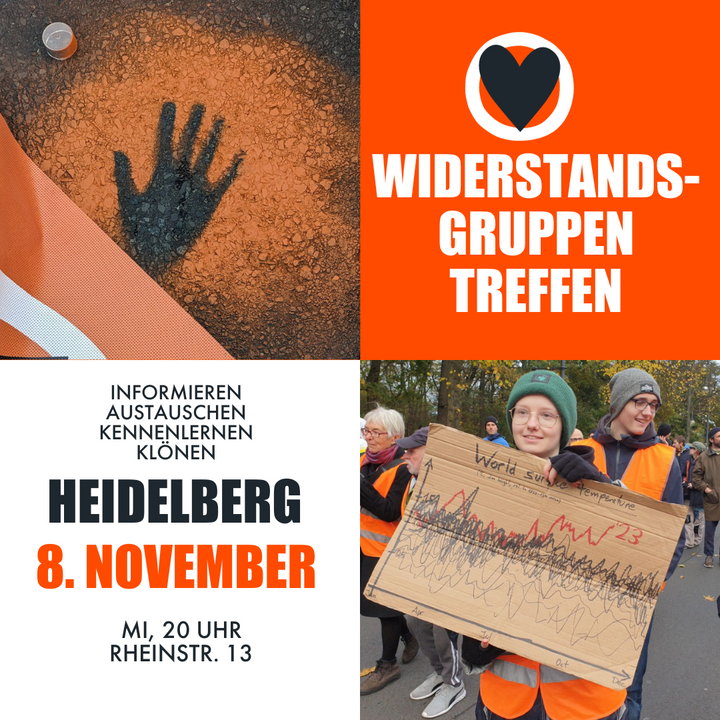 Widerstandsgruppen Treffen Letzte Generation in Heidelberg am Mittwoch, den 8. November