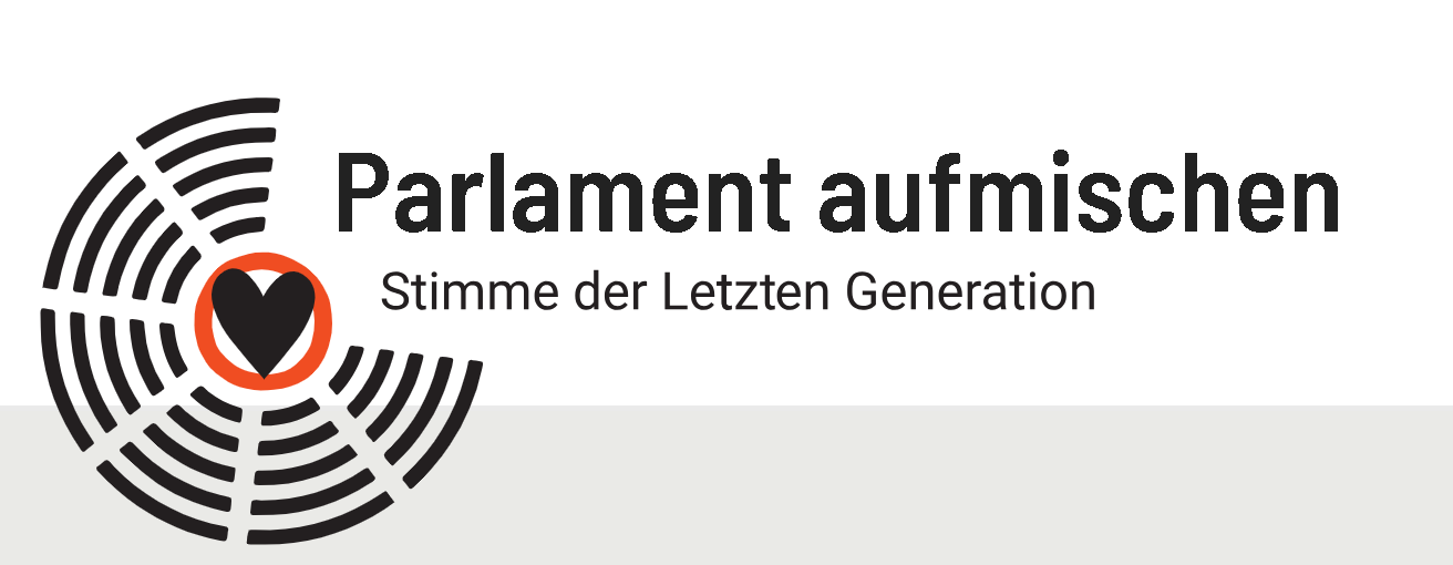 Letzte Generation goes EU Parlament