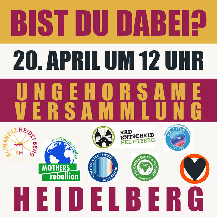 Ungehorsame Versammlung am Samstag, den 20. April in Heidelberg