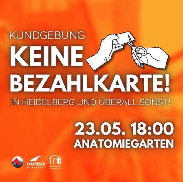 Demonstration gegen Bezahlkarte am Donnerstag, den 23. Mai 2024 in Heidelberg