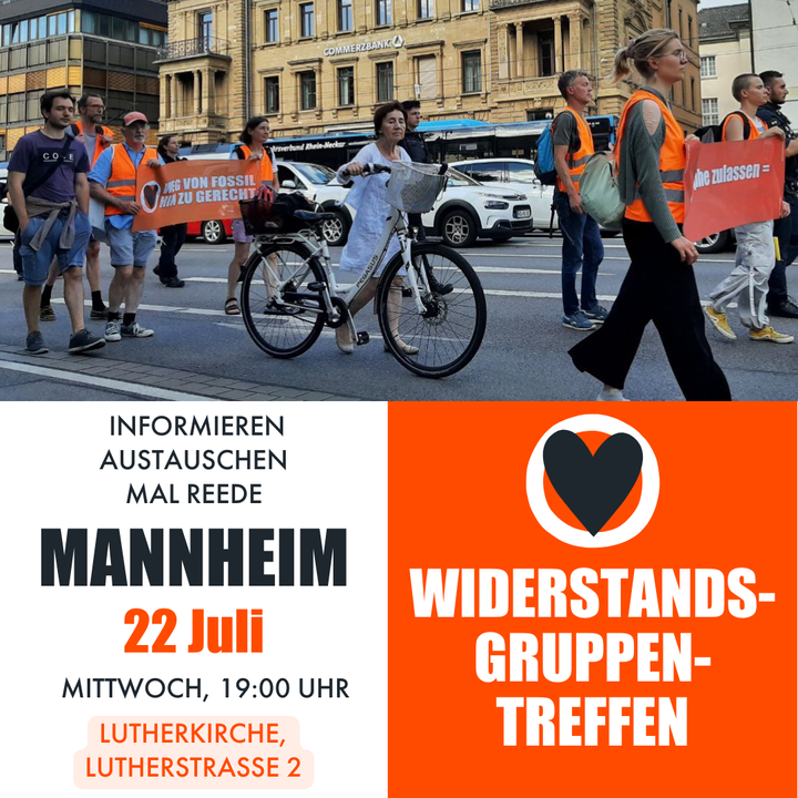 Widerstandsgruppen-Treffen der Letzten Generation am 22. Juli 2024 in Mannheim