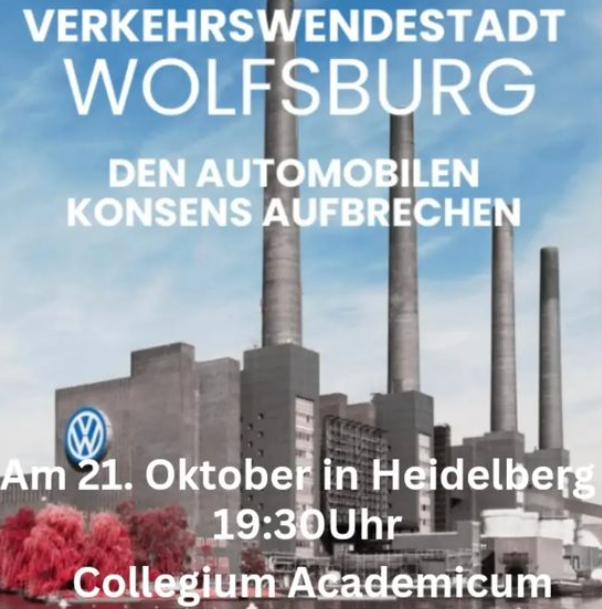 Filmabend: Verkehrswendestadt Wolfsburg am 21. Oktober 2024 in Heidelberg