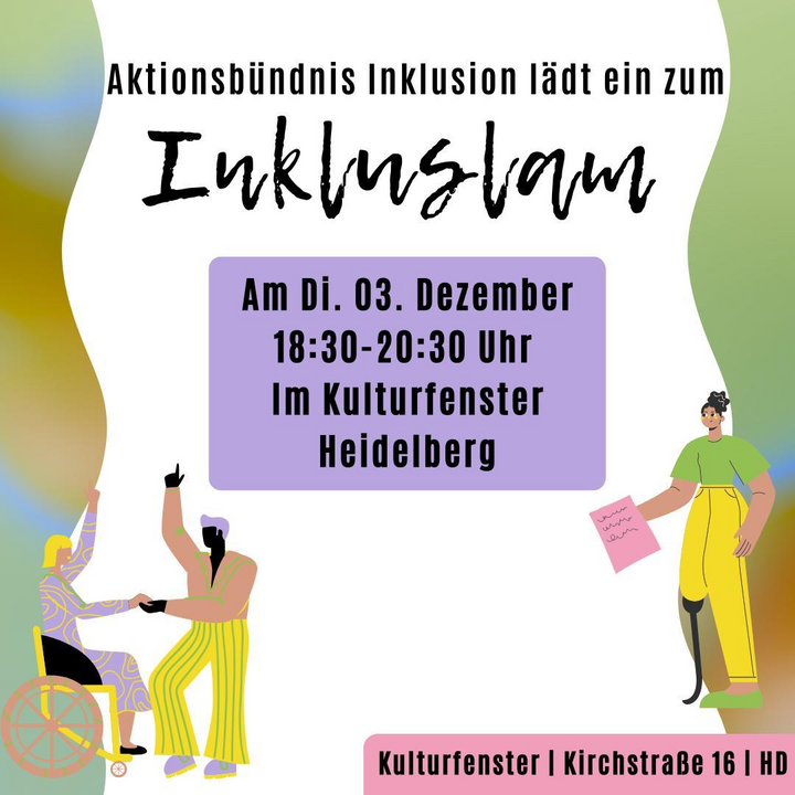 Aktionsbündnis Inklusion lädt ein zum Inklusions-Slam am 3. Dezember 2024 in Heidelberg