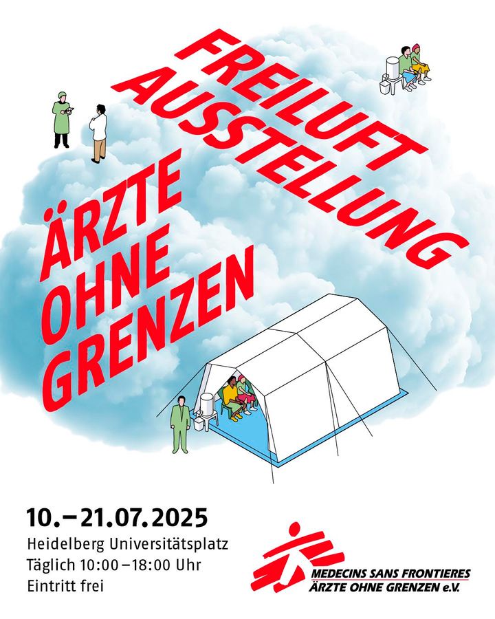 Ausstellung: Ärzte ohne Grenzen am 10.-21. Juli 2025 in Heidelberg