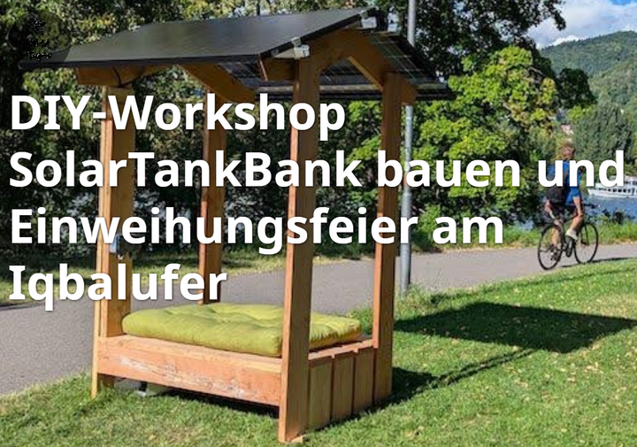 „SolarTankBank” bauen am Samstag, den 18. Oktober 2025 in Heidelberg