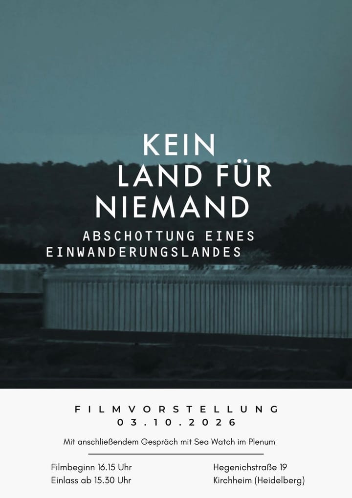 Filmvorstellung "Kein Land für niemand" am Samstad, den 3. Oktober 2026 in Heidelberg
