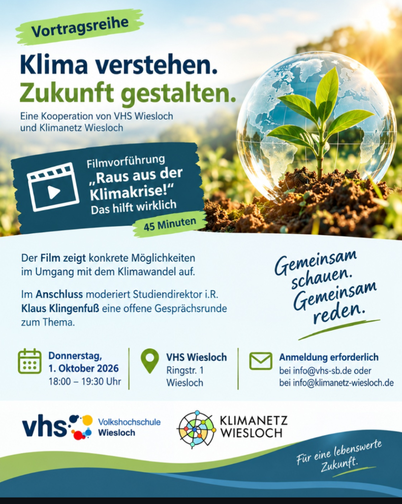 Film "Raus aus der Klimakrise!" am 1. Oktober 2026 in Wiesloch